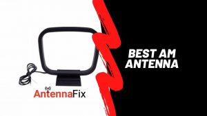 best am antenna reviews